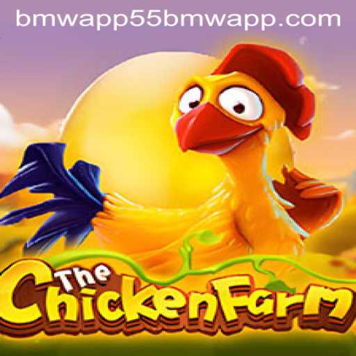 ChickenFarm: A Thrilling Adventure in Digital Farming Paired with 55bmw App Integration