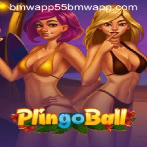 Explore the Exciting World of Plingoball and the 55bmw App