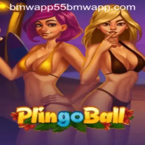 Explore the Exciting World of Plingoball and the 55bmw App