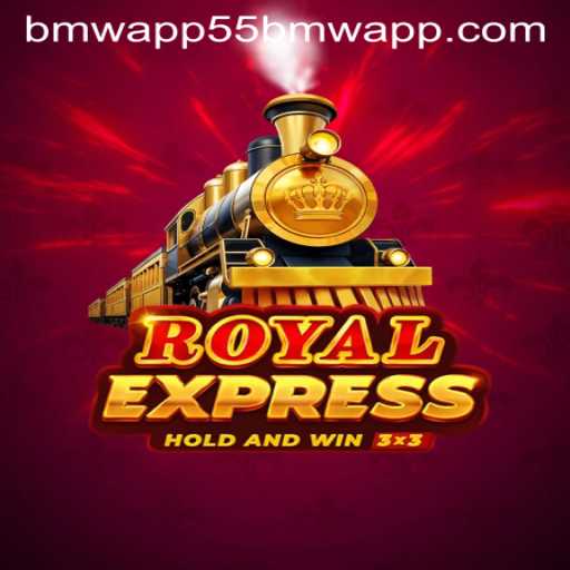 Embark on a Thrilling Adventure with Royalexpress and the 55BMW App