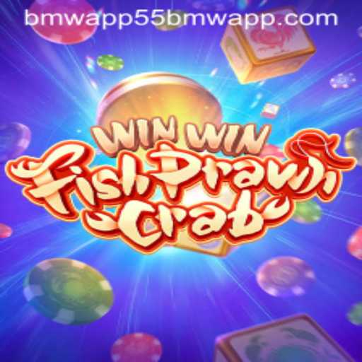 Discover the Thrills of WinWinFishPrawnCrab with the 55bmw App